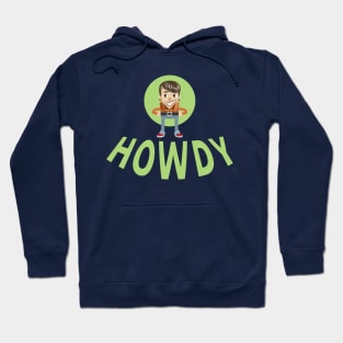 Howdy - Modern Cowboy Hoodie